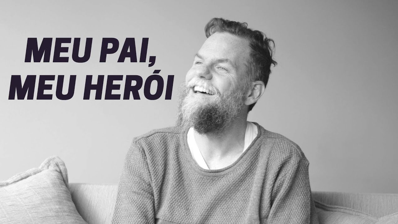 Meu pai, meu herói | Marcos Piangers