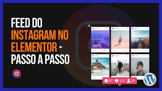 Updated: How to Add Instagram Feed to Elementor | Easy WordPress Tutorial