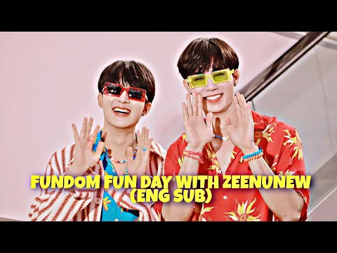 220703 FunDom Fun Day with ZeeNuNew- Fancams and Sweet Moments (ENG SUB)