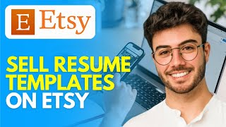 How to Sell Resume Templates on Etsy (2024) Easy Tutorial