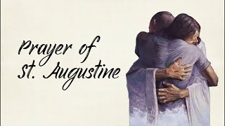 Prayer Of Augustine