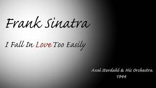 Frank Sinatra - I Fall In Love Too Easily