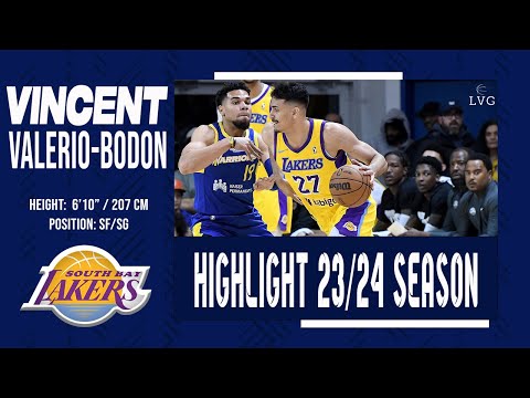 HIGHLIGHT I Vincent Valerio-Bodon (South Bay Lakers) 23/24