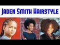 Jaden Smith Hairstyle Evolution2016 2017