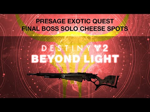 PRESAGE EXOTIC QUEST - Final Boss Solo Cheese Spots