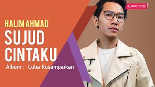 Download lagu (OST Tok Adi) Halim Ahmad - Sujud Cintaku mp3 Download lagu (OST Tok Adi) Halim Ahmad - Sujud Cintaku mp3