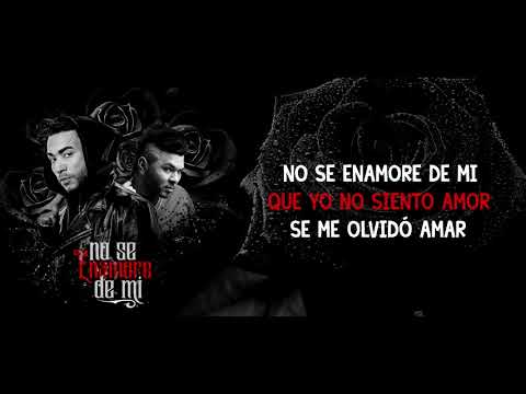 Don Omar & Chacal - No Se Enamore De Mi (Lyric Video)