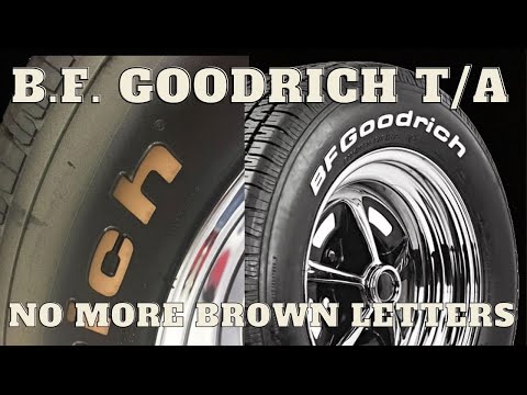 BF Goodrich radial T/A's Brown Letter tires FIXED