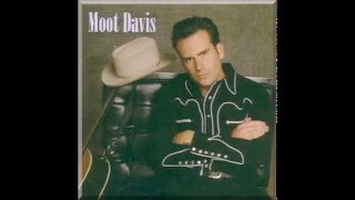 Moot Davis - One Of A Kind