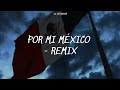 Soy mexicano esa es mi bandera 🇲🇽 | LETRA