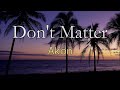 Don't Matter (by Akon) - Karaoke