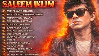 Download lagu Full Album Iklim Saleem | Lagu Malaysia Slow Rock Populer - TANPA IKLAN mp3