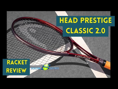 Head Prestige Classic 2 0 Tennis Racket Review