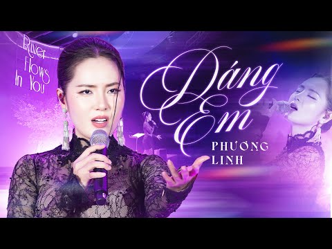 Dáng Em - Phương Linh (Phối Mới 2025) | Live Band RiverFlowsInYouShow