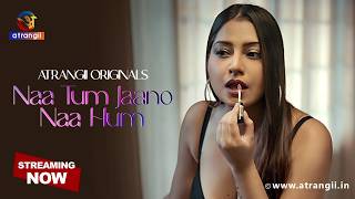 Na Tum Jaano Na Hum