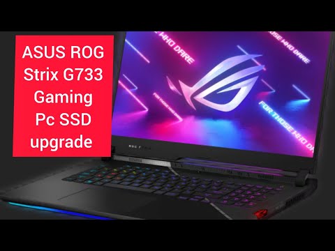 ASUS ROG Strix Scar 17 G733 upgrade ssd #asus #ssd