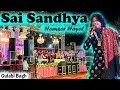 Sai Sandiya Hamsar Hayat Puneet Khurana Gulabi Bagh Hamsar Hayat Saisandhya Jugalbandi Bhajan