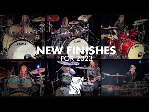 TAMA New Finishes for 2023