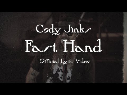 Fast Hand - Cody Jinks