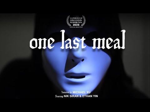 One Last Meal (2025)