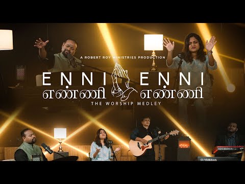 ENNI ENNI - The Worship Medley | Robert Roy | 4K