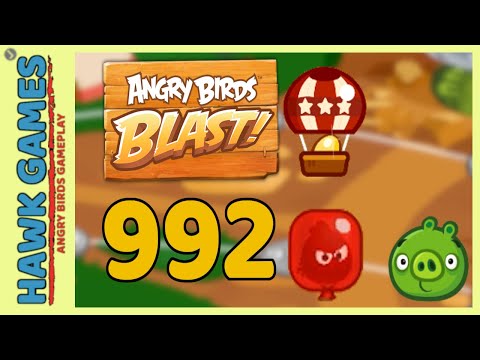 Angry Birds Blast Level 992 - 3 Stars Walkthrough, No Boosters