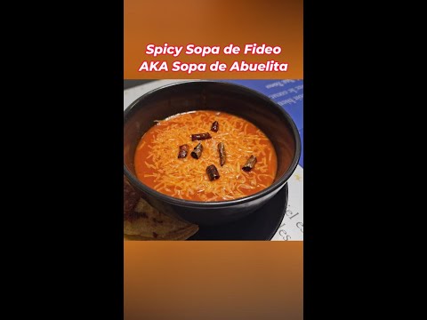 Spicy Sopa de Fideo AKA Sopa de Abuelita