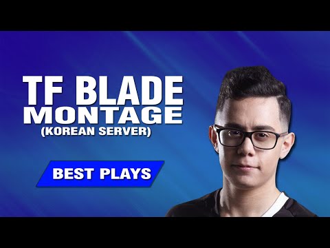 TFBlade Montage - Challenger Korean Server - League of Legends