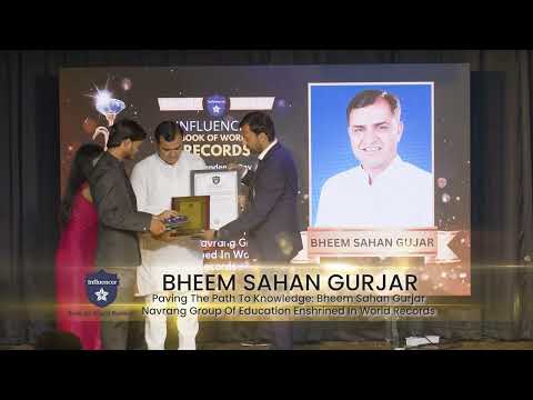 Bheem Sahan Gurjar Navrang Group Of Education honored in World Records