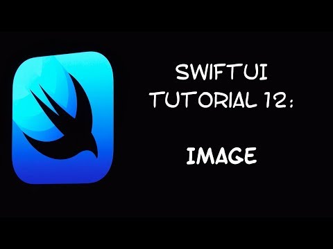 SwiftUI Tutorial 12: Image