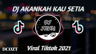 Download lagu DJ BILA KAU RINDU TETAP INDAH PELANGI | AKANKAH KAU SETIA (DCOZT)VIRAL TIKTOK 2021 FULL BASS mp3