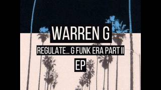Warren G - Saturday feat. E-40, Nate Dogg & Too Short ( 2015 )