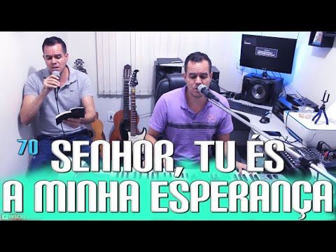 Jonas Benichio - Senhor, Tu és a minha esperança - 70