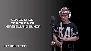 Download lagu COVER LAGU 'CIMATA CINTA' VERSI SULING SUNDA--BY KANG TEDI mp3