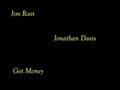 JDSFA feat. Jim Root - Got Money 