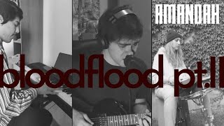 Bloodflood pt.II  (cover Alt-j) - AMANDAH