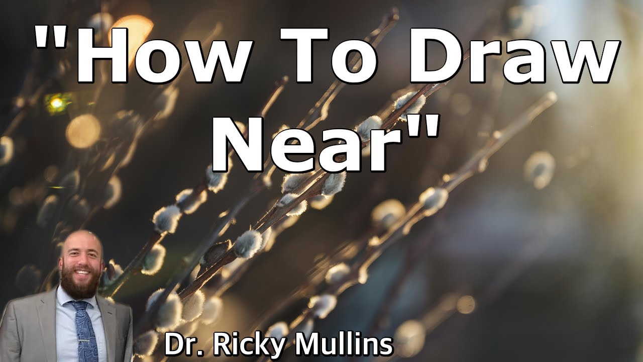 How To Draw Near