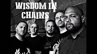 Wisdom In Chains - Fade