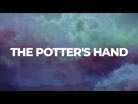 The Potter's Hand - lyrics | Hillsong Worship