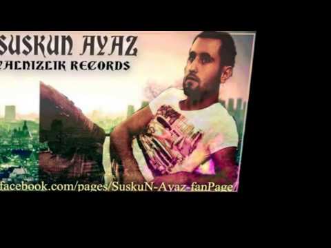 suskun ayaz & narkotik (gidene kaldemem) 2014