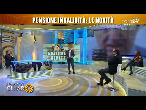 Vediamoci Chiaro, 2 dicembre 2021 - Pensione di invalidità, le novità