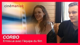 Corbo - Mathieu Denis et les acteurs du film ★★ Cinémaniak ★★