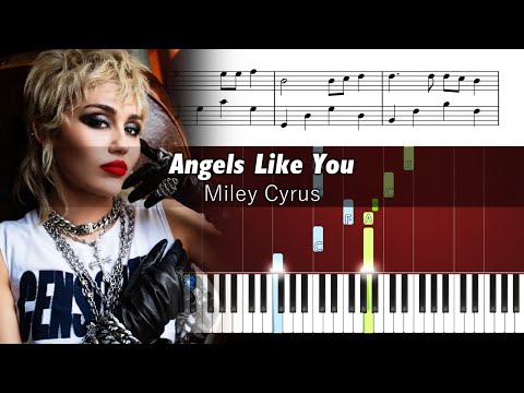 Miley Cyrus - Angels Like You - Piano Tutorial with Sheet Music