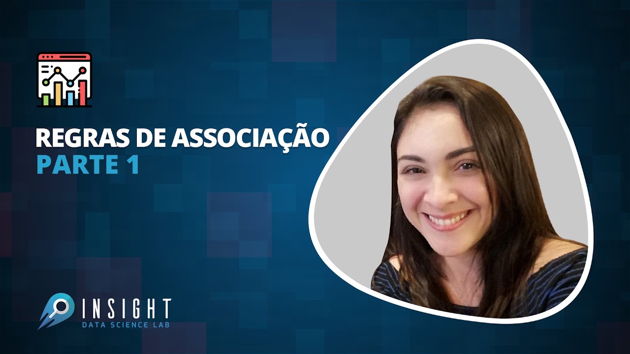 #44 Regras de Associação Parte 01 - Curso Imersão em Ciência de Dados