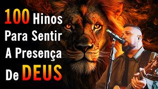 Melhores Louvores 2026, As Melhores Músicas Gospel 2026, Hinos Para Sentir A Presença De Deus