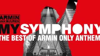 Armin Van Buuren - My Symphony (The Best Of Armin Only Anthem) - Official Audio