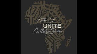 Africa Unite Culture Show
