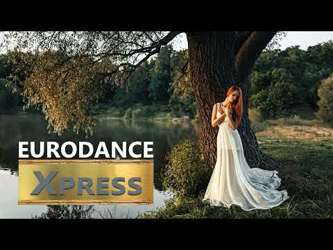 Euro Dance Xpress Classic & New 💥 Style 2022 Megamix
