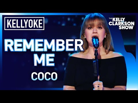 Kelly Clarkson Covers 'Remember Me' From 'Coco' | Kellyoke