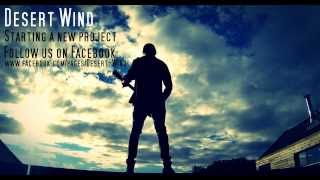 Video Desert Wind - PROMO [HQ]